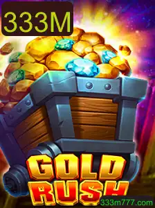 GoldRush: A Aventura de 333 milhões
