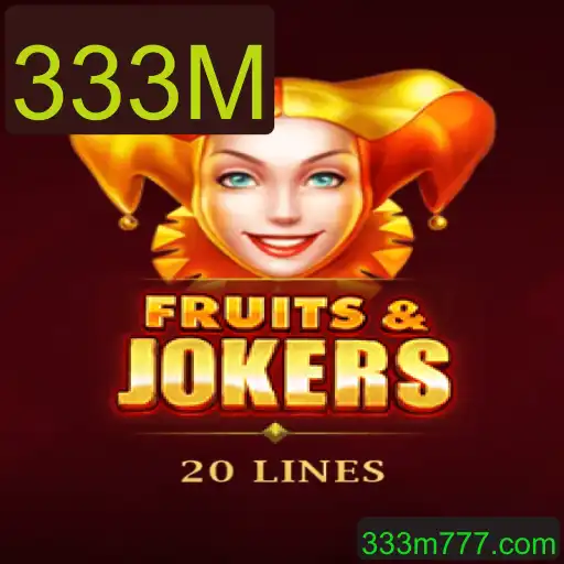 FruitsAndJokers20: Descubra o Melhor do Mundo dos Jogos com 333M